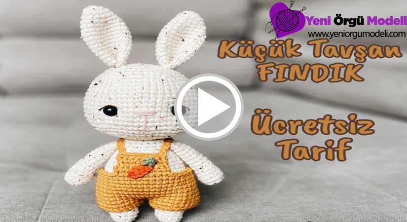 Amigurumi Tavşan Yapımı 17 cm Videolu Anlatım
